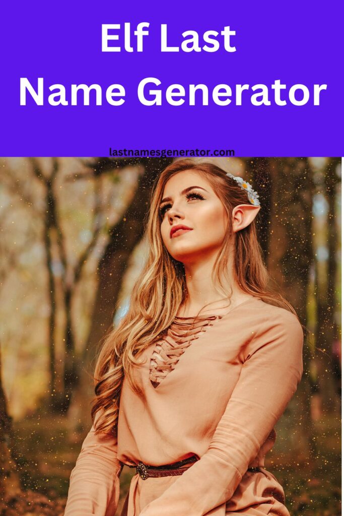 Elf Last Name Generator