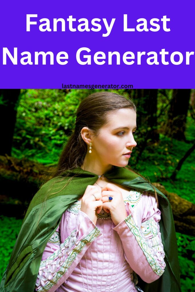 Fantasy Last Name Generator