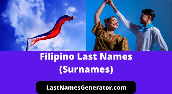 130+ Popular Filipino Last Names or Surnames & Their Meanings