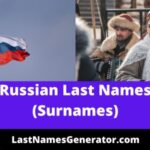 180 Popular Russian Last Names or Surnames & Their Meanings/Origin