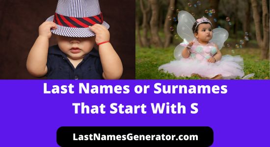 180 Unique Last Names or Surnames That Start With S & Their Meanings/Origin