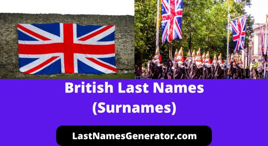 200 Common British Last Names or Surnames & Their Meanings