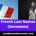 210 Popular French Last Names or Surnames & Their Meanings