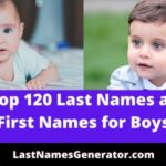 Top 120 Last Names as First Names for Boys & Their Meanings